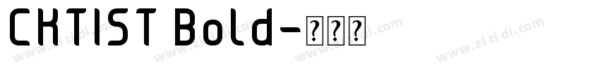 CKTIST Bold字体转换
